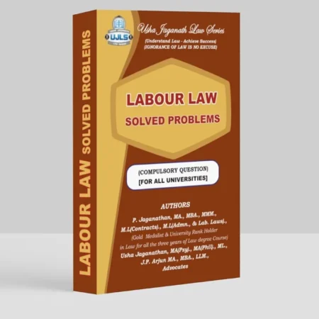 Labour Law I & II (Solved Problems)